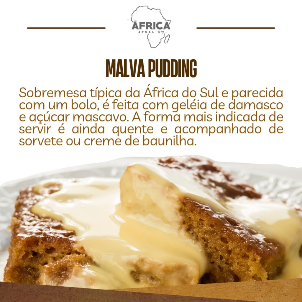 Sobremesa típica da África do Sul e parecida com um bolo: é feita com geleia de damasco e açúcar mascavo. A forma mais indicada de servir é ainda quente e acompanhado de sorvete ou creme de baunilha.