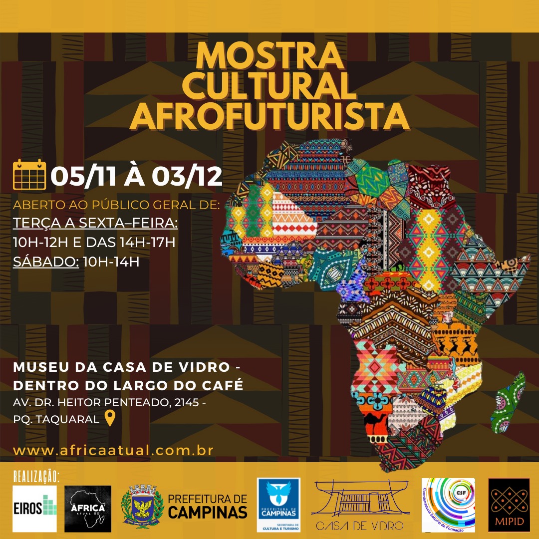 Card da mostra AfroFuturista com a data de prorrogação: 5/11 à 03/12